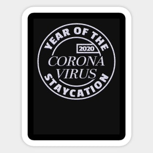 2020 Year Of The Corona Virus Stay Action Sticker